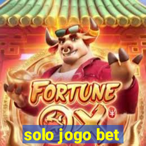 solo jogo bet